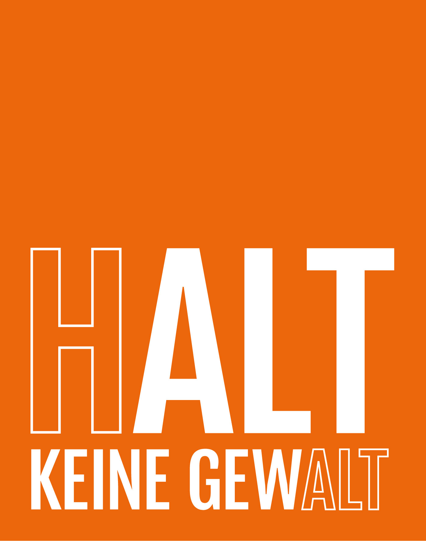 Halt, keine Gewalt!